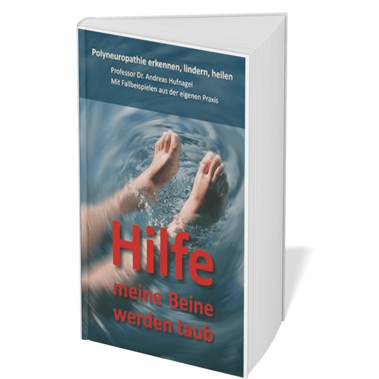 Buch "Hilfe meine Beine werden taub: Polyneuropathie erkennen, lindern, heilen"